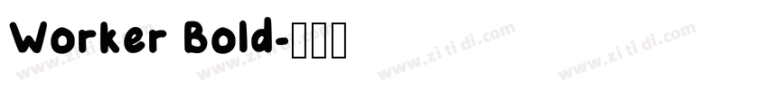 Worker Bold字体转换